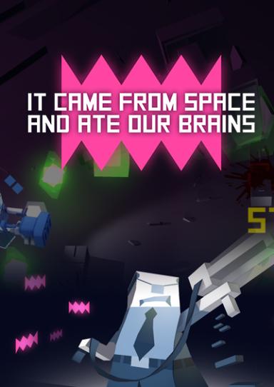 It Came From Space And Ate Our Brains (Steam)