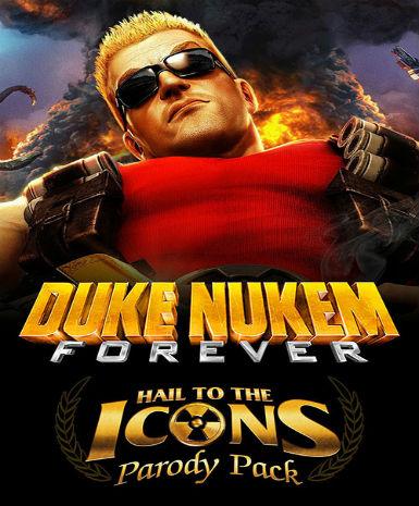 Duke Nukem Forever – Hail to the Icons Parody Pack – DLC (Steam)