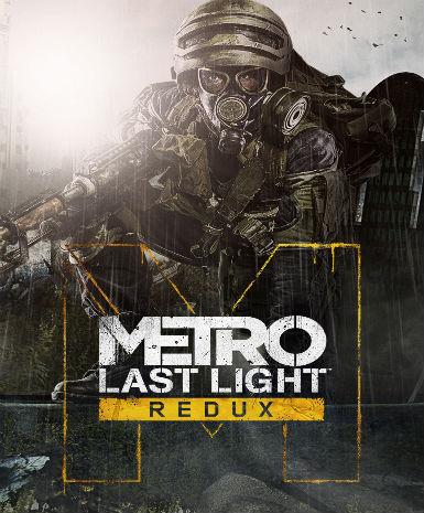 Metro: Last Light Redux (Steam)