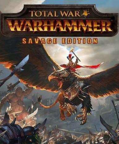 Total War: Warhammer – Savage Edition (Steam)