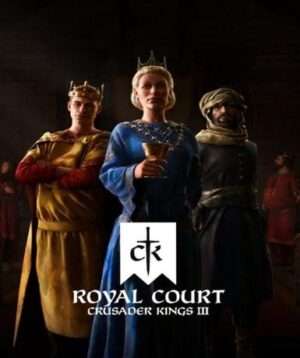 Crusader Kings III: Royal Court – DLC (Steam)