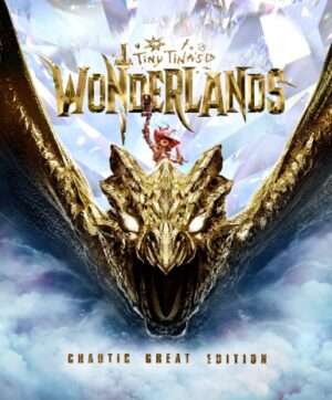 Tiny Tina’s Wonderlands: Chaotic Great Edition (Steam)