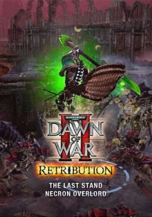 Warhammer 40,000: Dawn of War II: Retribution – The Last Stand Necron Overlord – DLC (Steam)