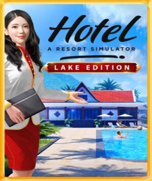 Hotel: A Resort Simulator (Lake Edition) (Steam)